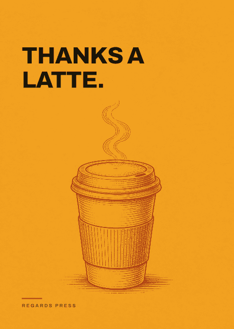 Thanks a latte.