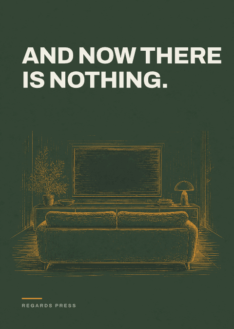 And now there is nothing.