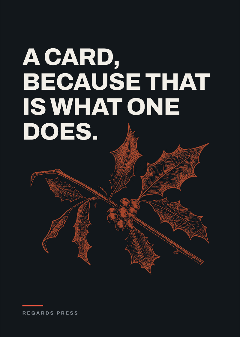 A card, because that is what one does.